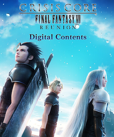 CRISIS CORE –FINAL FANTASY VII– REUNION Digital Contents