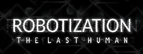 Robotization: The Last Human cover art