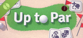 Up to Par Demo