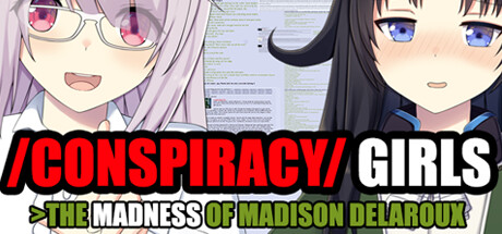 /Conspiracy/ Girls >The Madness of Madison Delaroux steam charts