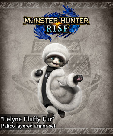 Monster Hunter Rise - &quot;Felyne Fluffy Fur&quot; Palico layered armor set