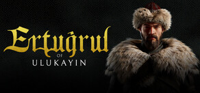 Ertugrul of Ulukayin