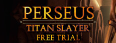 Perseus: Titan Slayer - Free Trial