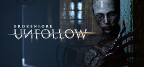 BrokenLore: UNFOLLOW