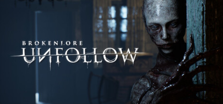 BrokenLore: UNFOLLOW banner image