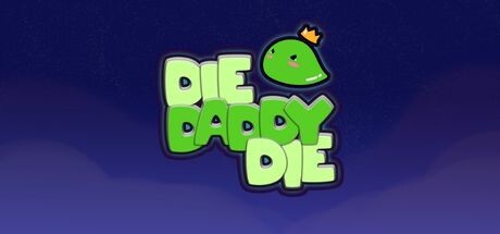 Die Daddy Die Cheat Engine/CT