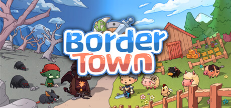 header image of 拾光物语 Border Town Playtest