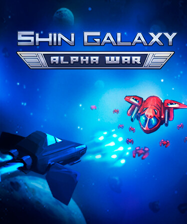 Shin Galaxy - Alpha War