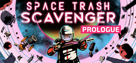 Space Trash Scavenger: Prologue Cover Image