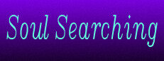 Soul Searching
