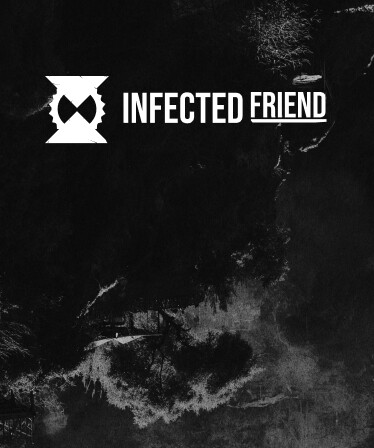 Infected Friend