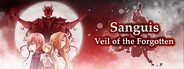 Sanguis: Veil of the Forgotten