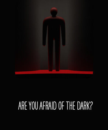 Are You Afraid of the Dark