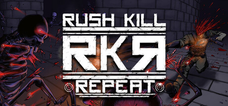 RKR - Rush Kill Repeat steam charts