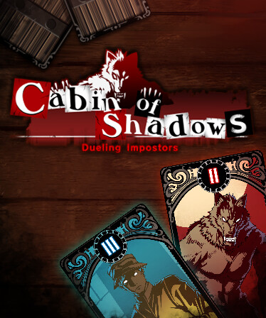 Cabin of Shadows - Dueling Impostors-