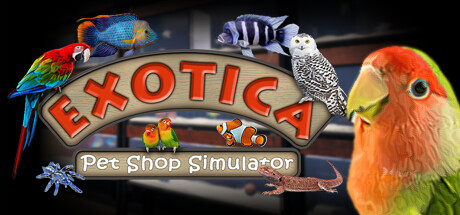 Exotica: Petshop Simulator banner