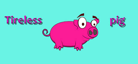 Tireless pig banner