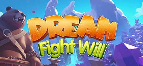 Dream Fight Will banner