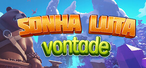 Sonha luta vontade