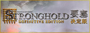 Stronghold: Definitive Edition