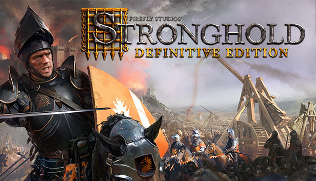 Stronghold: Definitive Edition (Все DLC)