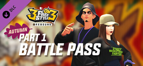 3on3 FreeStyle - Battle Pass Autumn Part 1