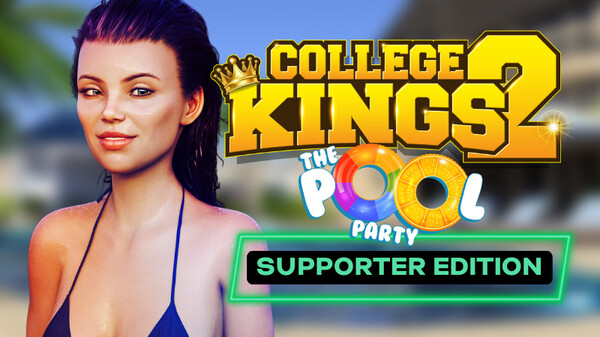 College Kings 2 - Episode 2 "The Pool Party" Supporter Upgrade