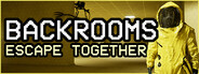 Backrooms: Escape Together