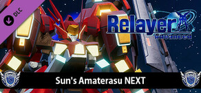 RelayerAdvanced DLC - Amaterasu NEXT
