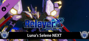 Relayer Advanced DLC - Luna's Selene NEXT