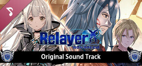 Relayer Advanced Original Sound Track -Into the Lost Code-