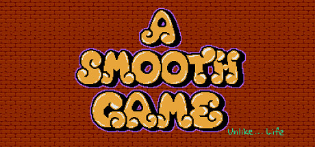 A Smooth Game (Unlike... Life) steam charts