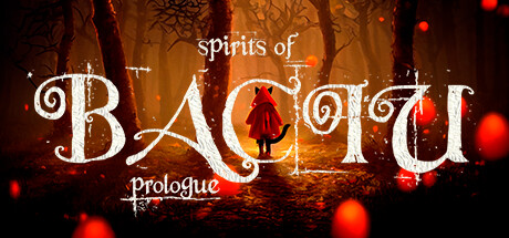 Spirits of Baciu - Prologue steam charts