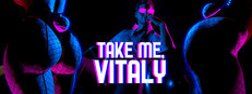 Take me, Vitaly cover