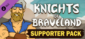 Knights of Braveland - Supporter Pack