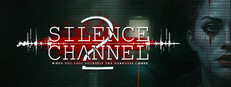 Silence Channel 2
