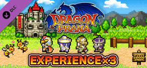 Experience x3 - Dragon Prana