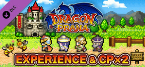 Experience & CP x2 - Dragon Prana