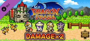 Damage x2 - Dragon Prana