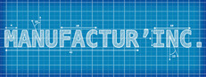 Manufactur’ inc. Small Capsule Image