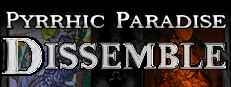 Pyrrhic Paradise: Dissemble