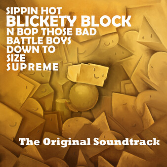 Sippin Hot Blickety Block N Bop Those Bad Battle Boys Down To Size Supreme: The Original Soundtrack screenshot 1