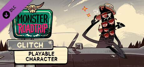 Monster Roadtrip Playable character - Glitch banner image