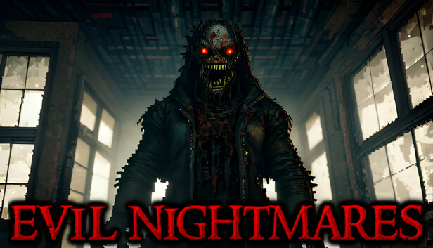 Evil Nightmares