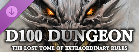 D100 Dungeon - Lost Tome of Extraordinary Rules cover art
