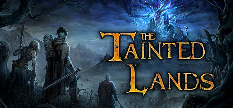 The Tainted Lands — Steam game cover