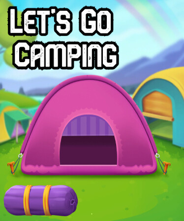 Let's Go Camping