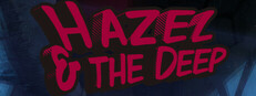 Hazel & The Deep Banner