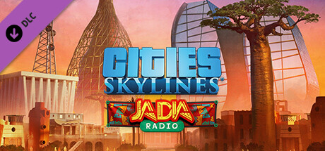Cities: Skylines - JADIA Radio banner image