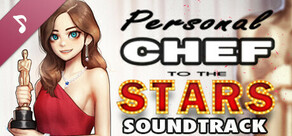 Personal Chef to the Stars Soundtrack